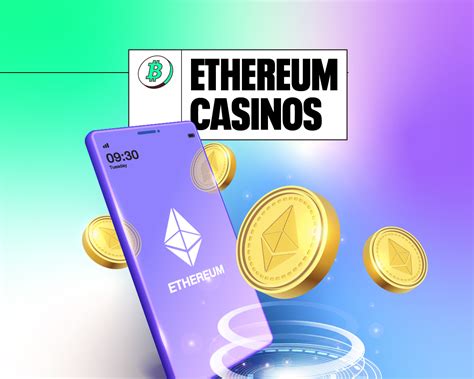 eth casinos|Best Ethereum Casinos in 2024 [Reviews & Bonuses].